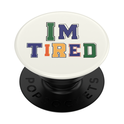 Secondary image for hover I'm Tired
